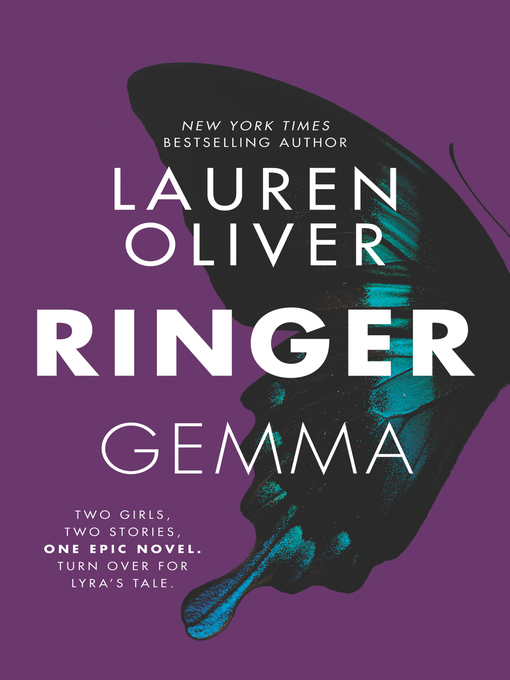Title details for Ringer by Lauren Oliver - Wait list